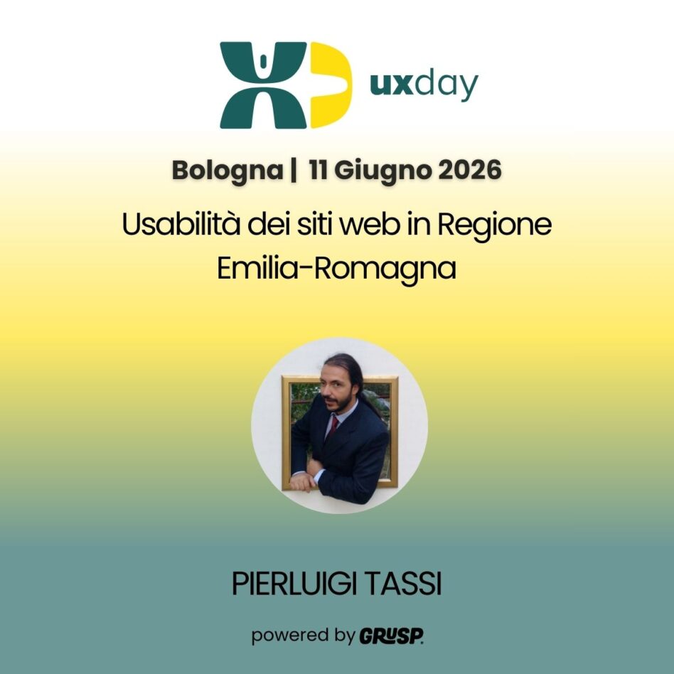 "Usabilità dei siti web in Regione Emilia-Romagna"di Pierluigi Tassi. uxday Bologna, 11 Giugno 2026